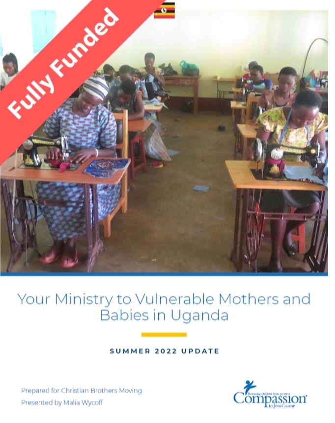 
Fully Funded: Your Ministry to Vulnerable Mothers and Babies in Uganda